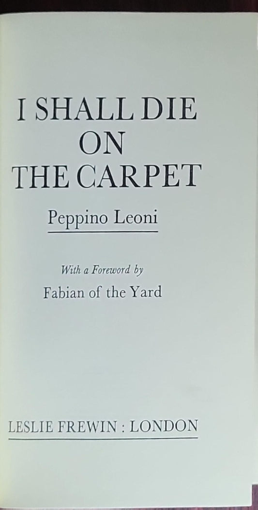 I Shall Die On the Carpet: (no subtitle listed for this edition)