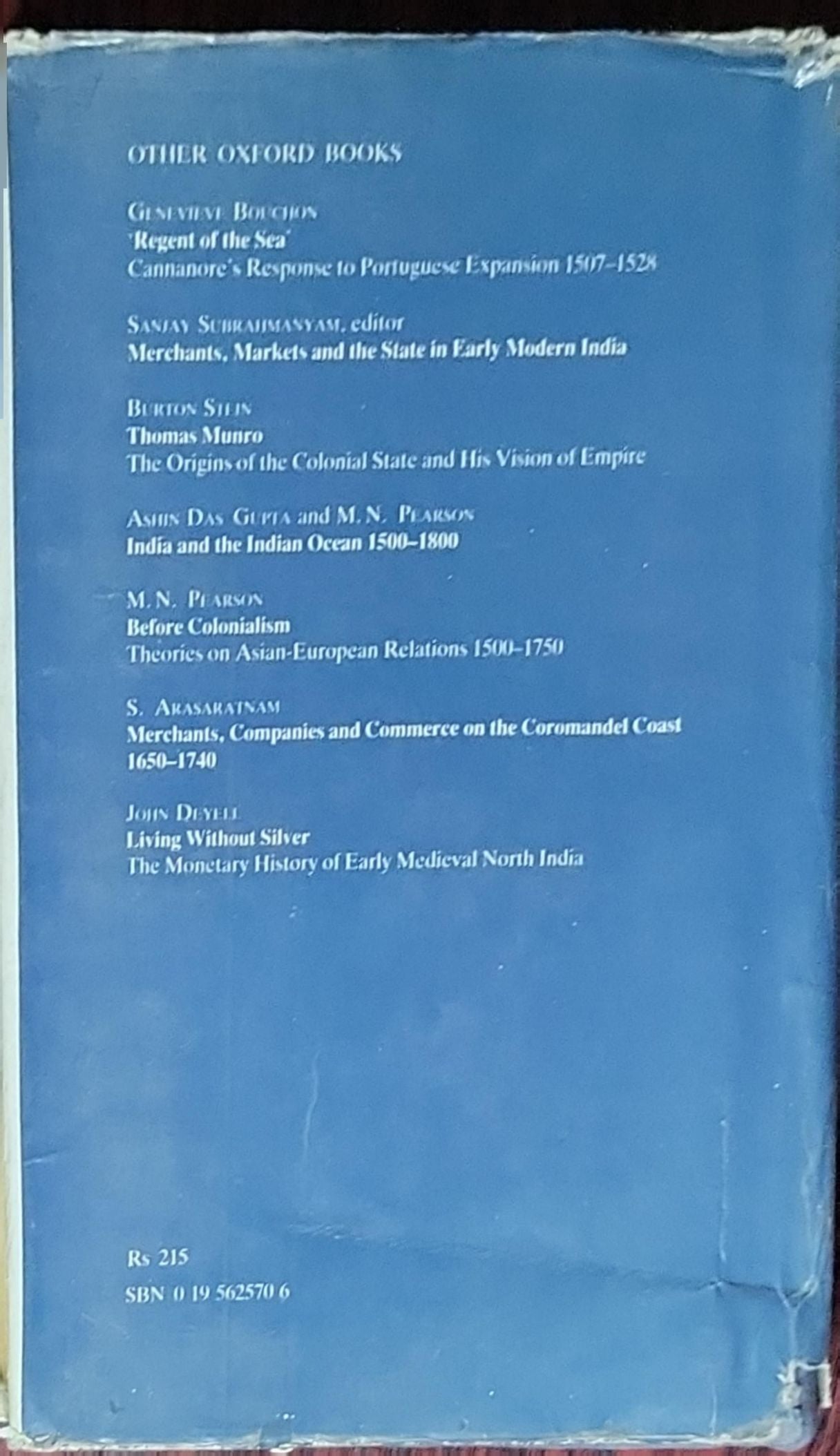 Improvising Empire: Portuguese Trade and Settlement in the Bay of Bengal 1500-1700