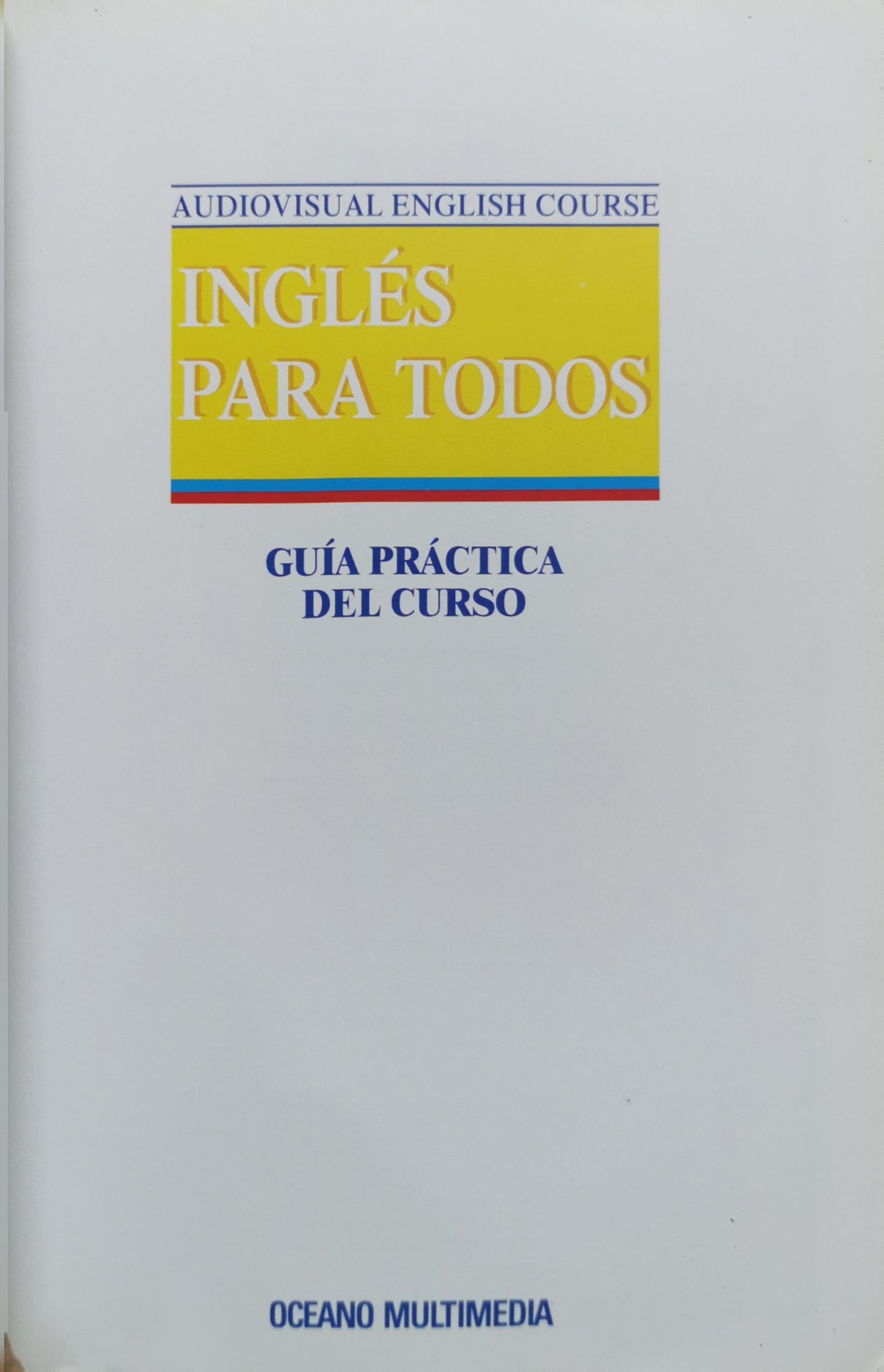Inglés para todos: Guía práctica del curso