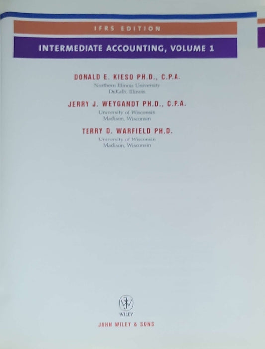 Intermediate Accounting: Volume 1, IFRS Edition