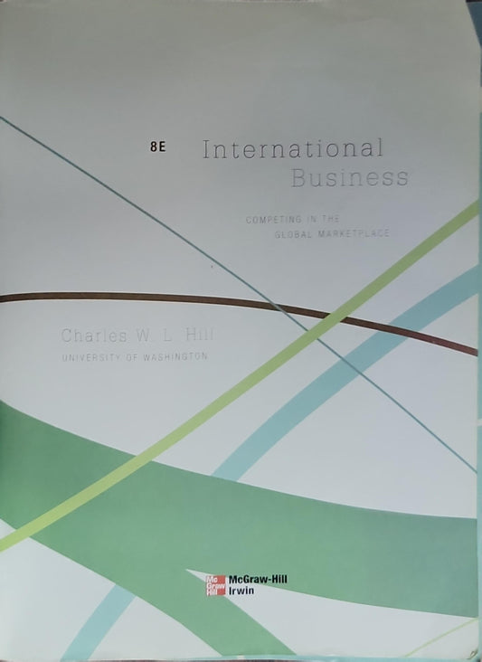 International Business: Competing in the Global Marketplace