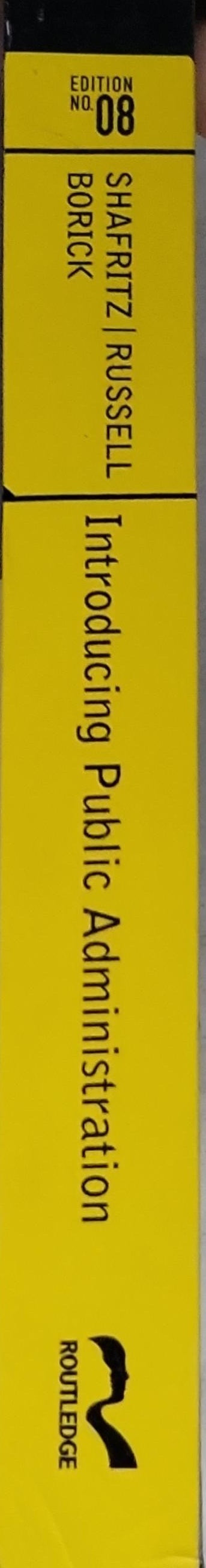 Introducing Public Administration: Edition No. 08