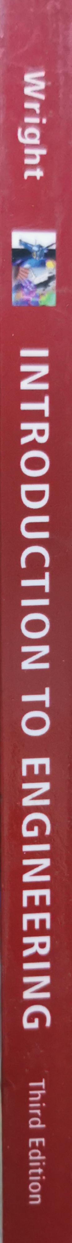 Introduction to Engineering: Third Edition By Paul H. Wright
