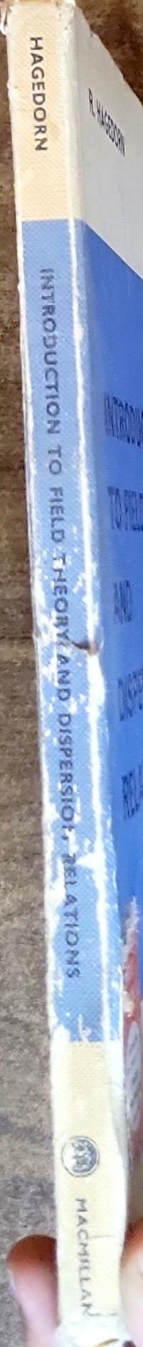 Introduction to Field Theory and Dispersion Relations