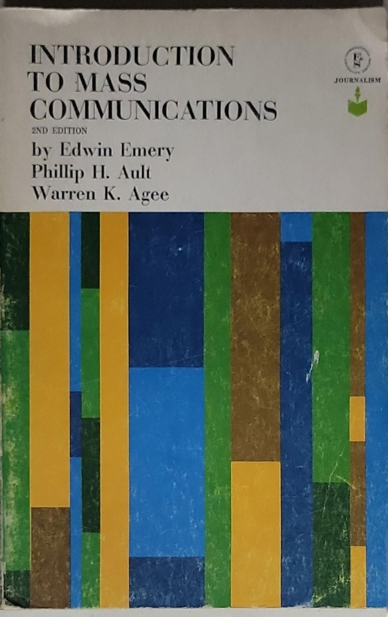 Introduction to Mass Communications: 2nd Edition