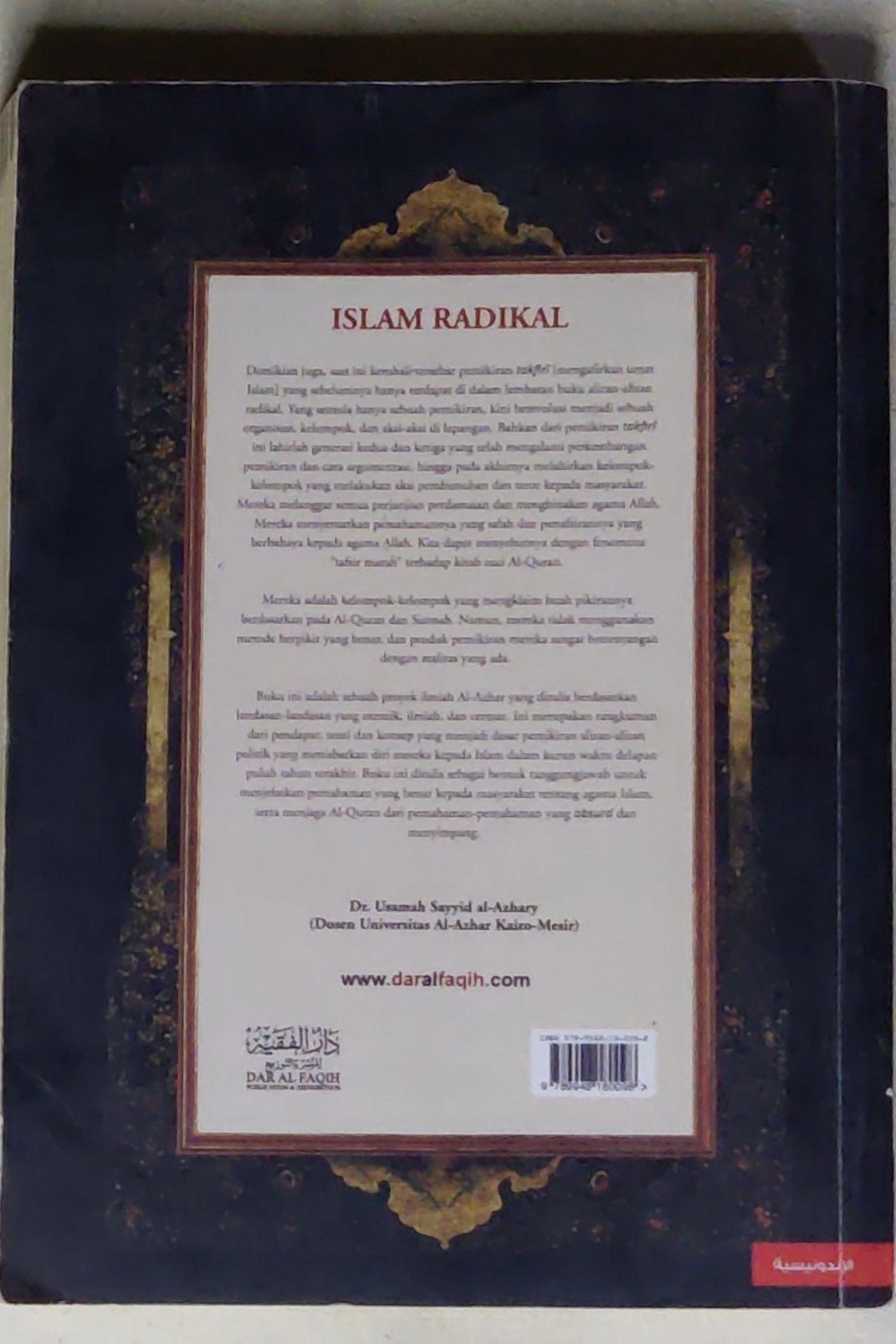 Islam Radikal: Telah Kritis Radikalisme Dari Ikhwanul Muslimin hingga ISIS