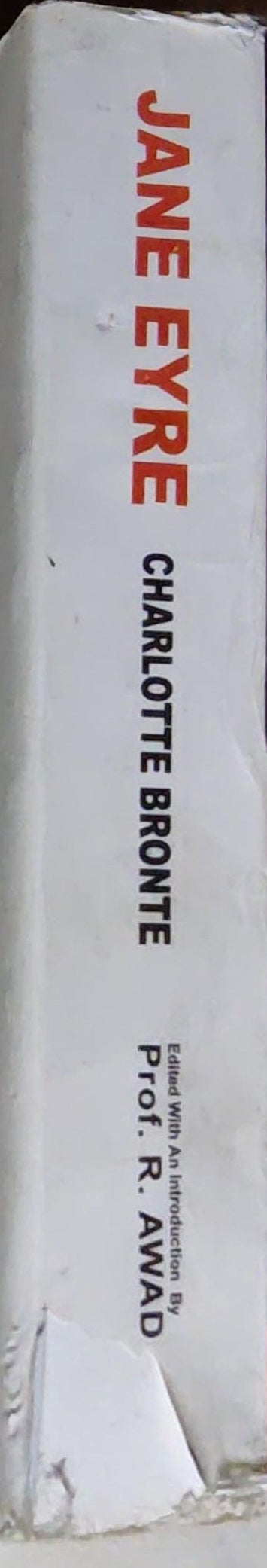 Jane Eyre: Edited With An Introduction By Prof. R. Awad