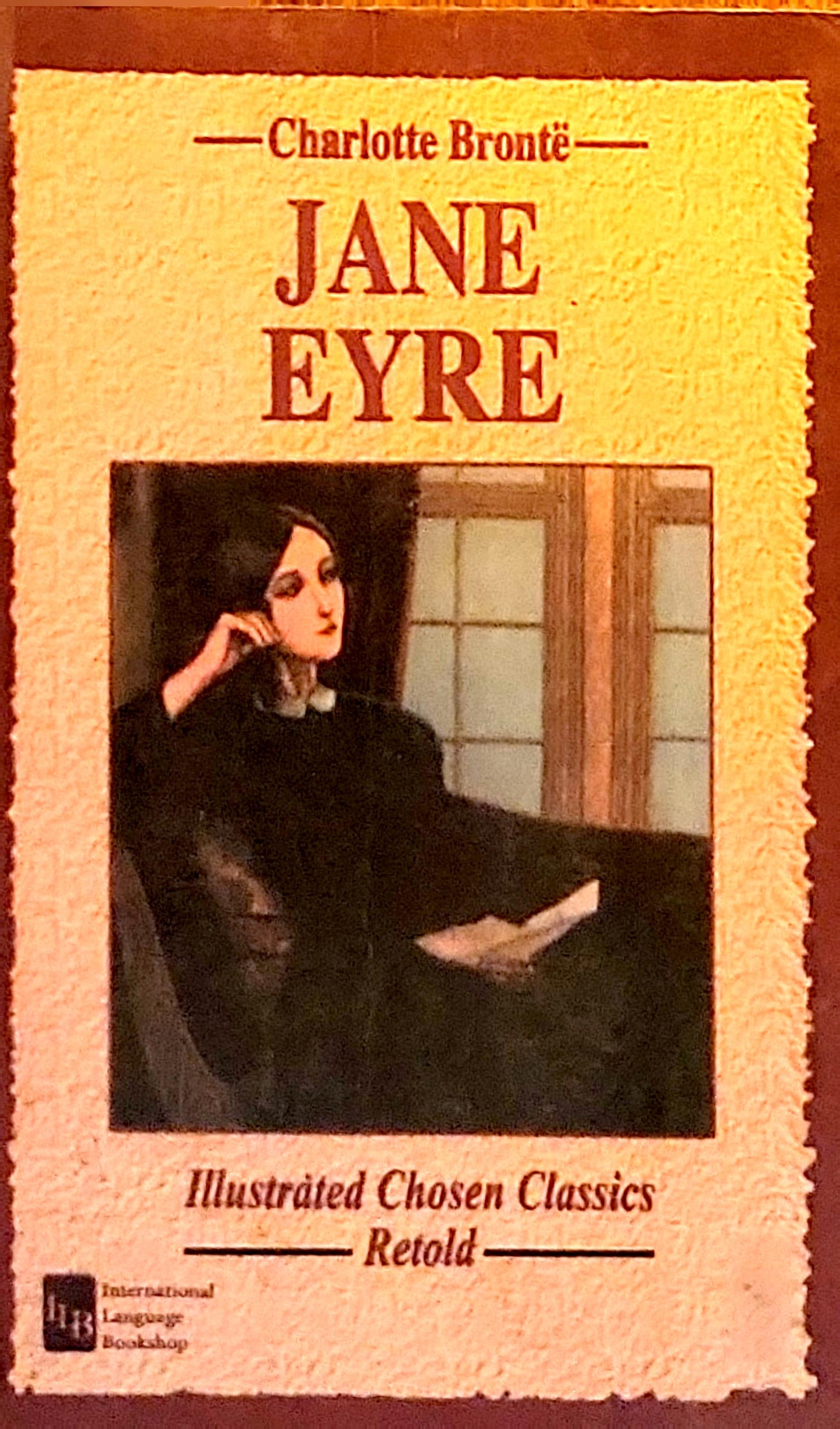 Jane Eyre: Illustrated Chosen Classics