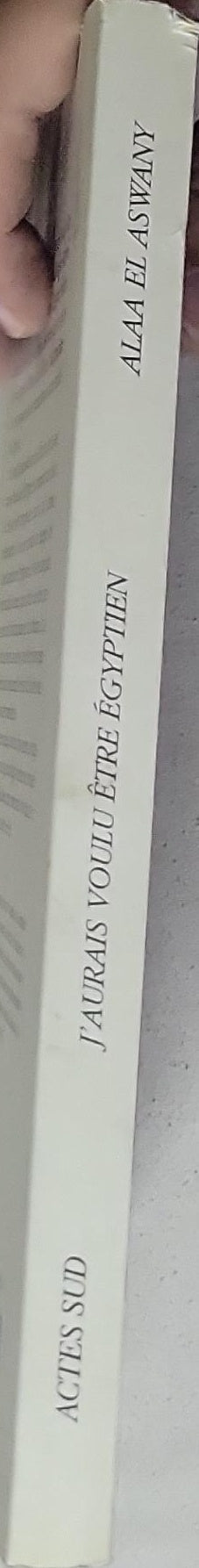 J'aurais voulu être égyptien