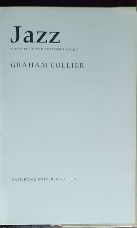 Jazz: A Student's and Teacher's Guide (Resources of Music, Series Number 10): (First edition paperback)