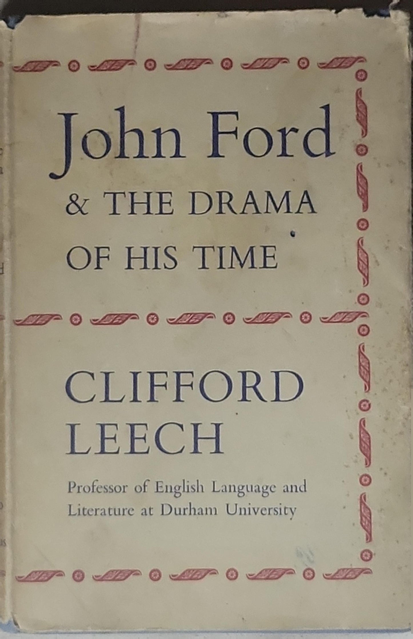John Ford & THE DRAMA OF HIS TIME