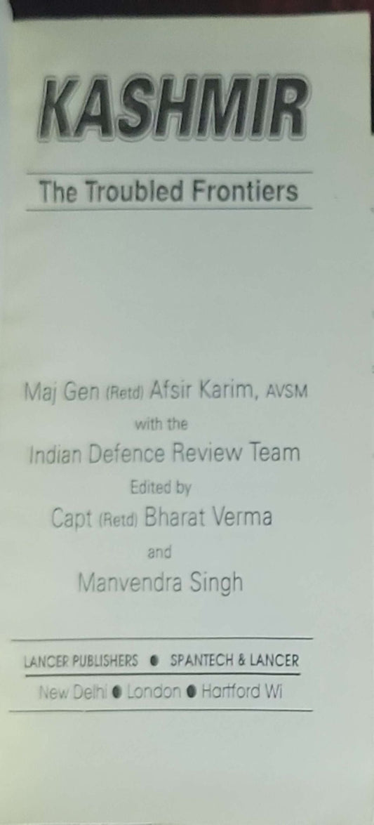 Kashmir: The Troubled Frontiers