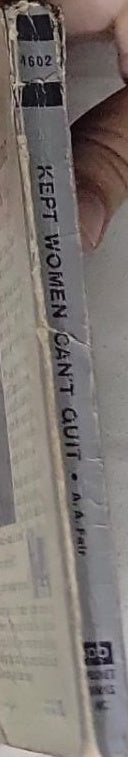 Kept Women Can't Quit