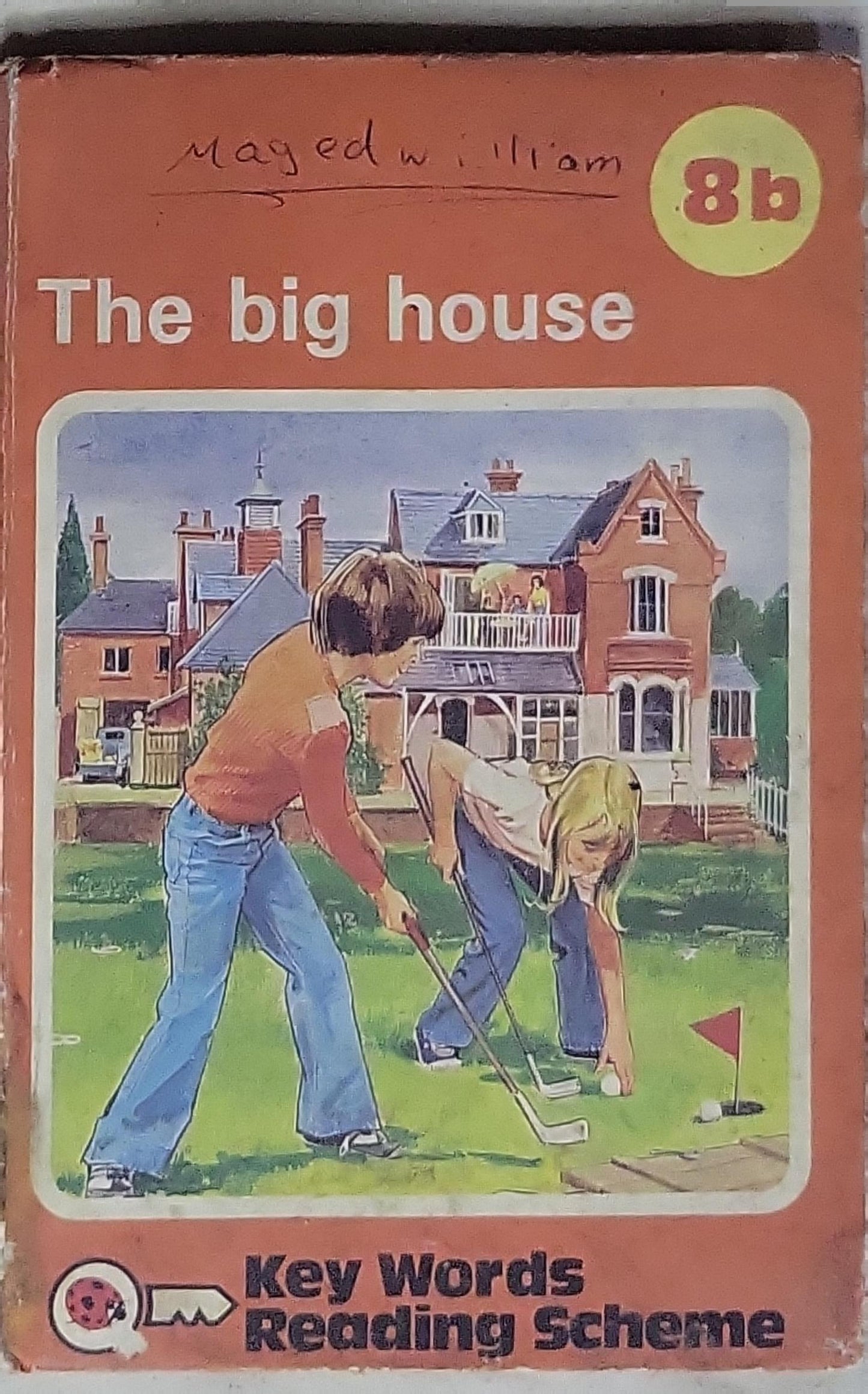 Key Words: 8b The Big House: (The Key Words Reading Scheme, Book 8b)