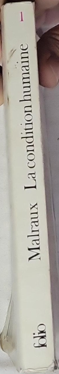 La condition humaine: Collection Folio No. 1