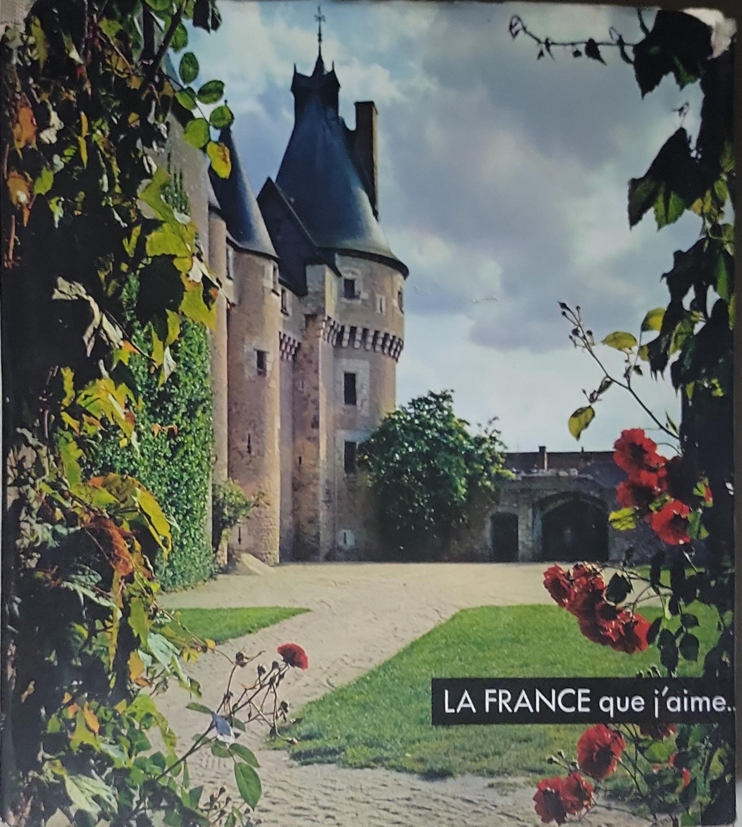 La France que j'aime...
