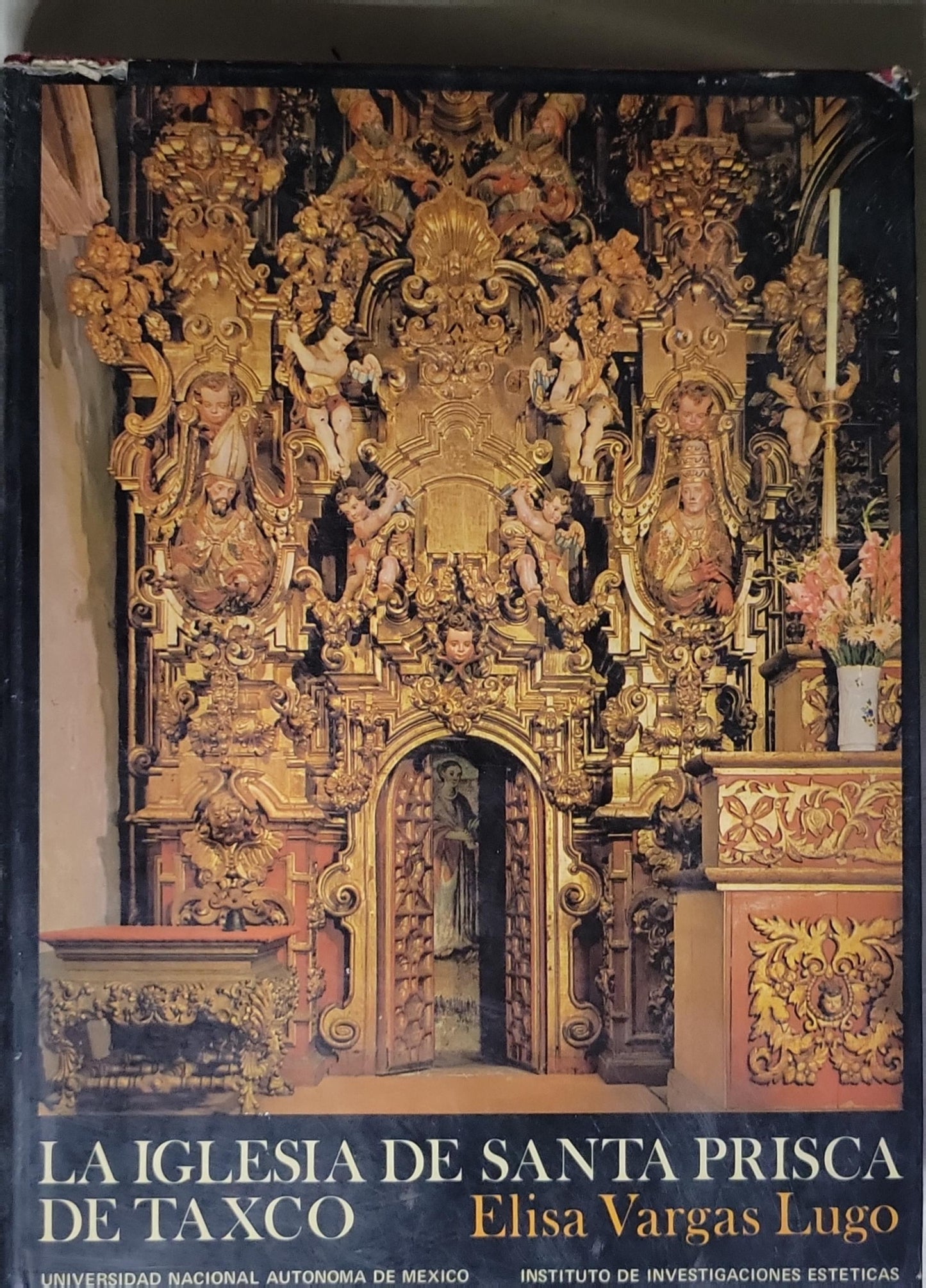 La Iglesia de Santa Prisca de Taxco