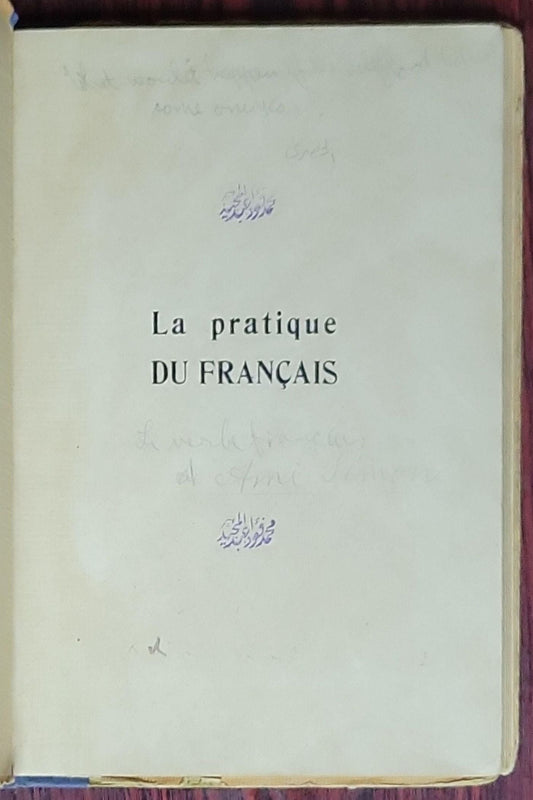 La pratique du Français à l'usage des Ecoles d'Orient: Deuxième degré
