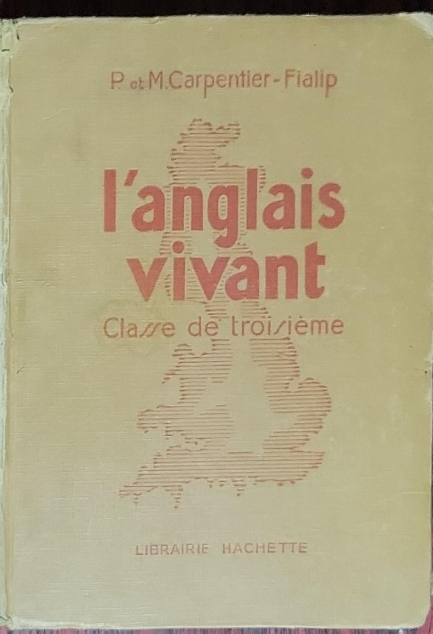 L'anglais vivant - Classe de troisième: P. et M. Carpentier-Fialip