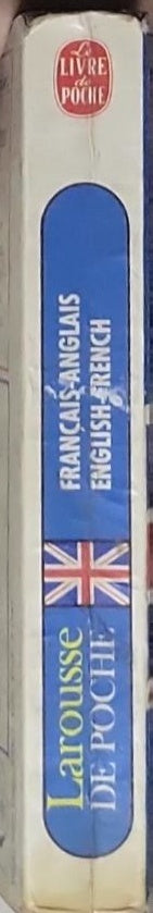 Larousse de poche, dictionnaire bilingue français-anglais: (Pocket Larousse bilingual dictionary: French–English / English–French)