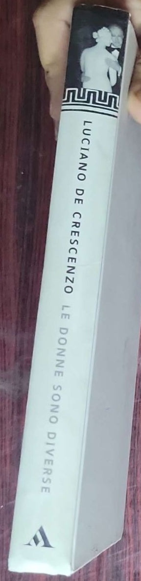 Le donne sono diverse: Luciano De Crescenzo (Genere: Saggio/Umorismo)