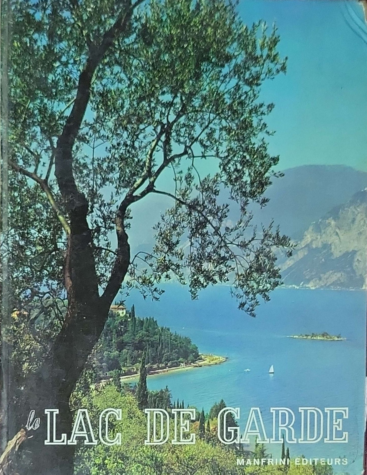 Le lac de Garde
