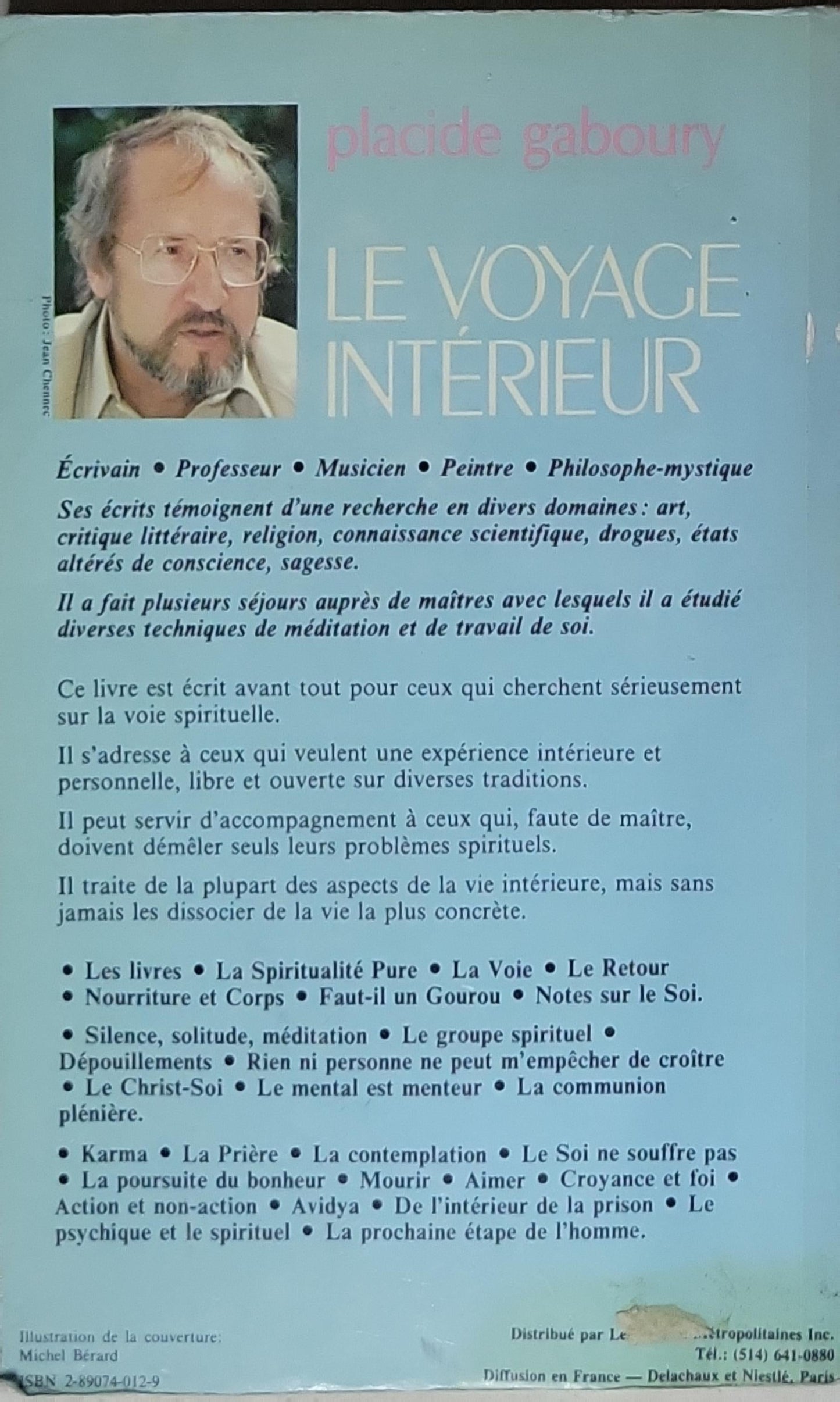 Le Voyage intérieur: Notes pour accompagner ceux qui cherchent