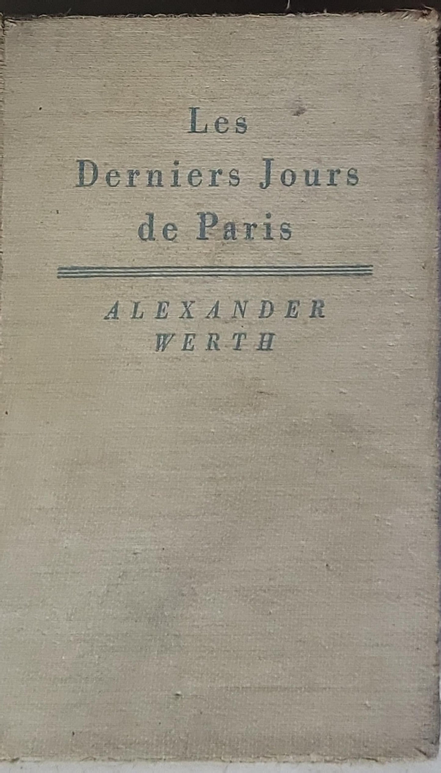 Les Derniers Jours de Paris