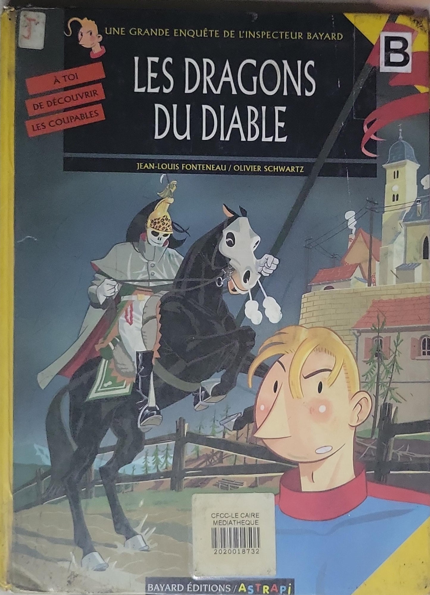 Les dragons du diable: Une grande enquête de l'inspecteur Bayard