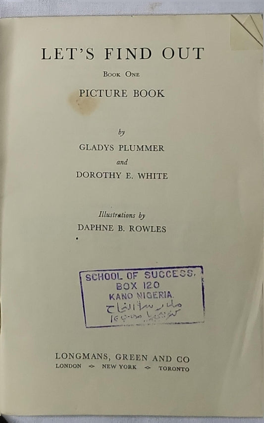 Let's Find Out: Book One
Picture Book By Gladys Plummer and Dorothy E. White