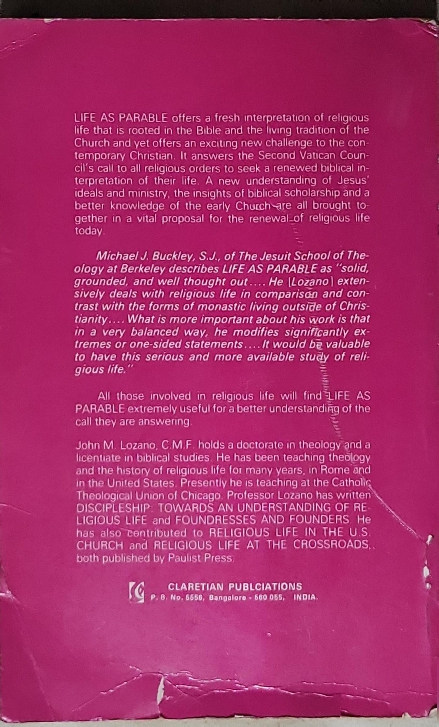 Life as Parable: Reinterpreting the Religious Life