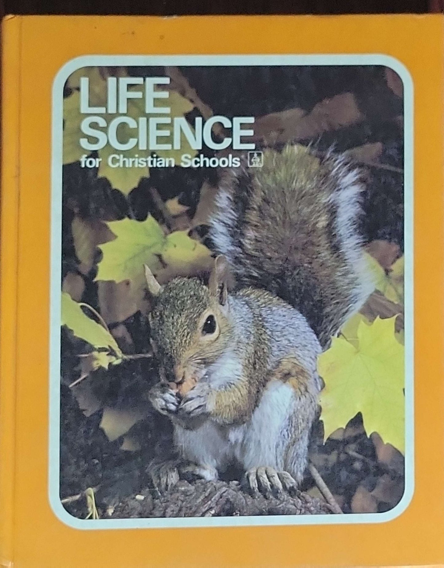 Life Science for Christian Schools: (Teacher's Edition)