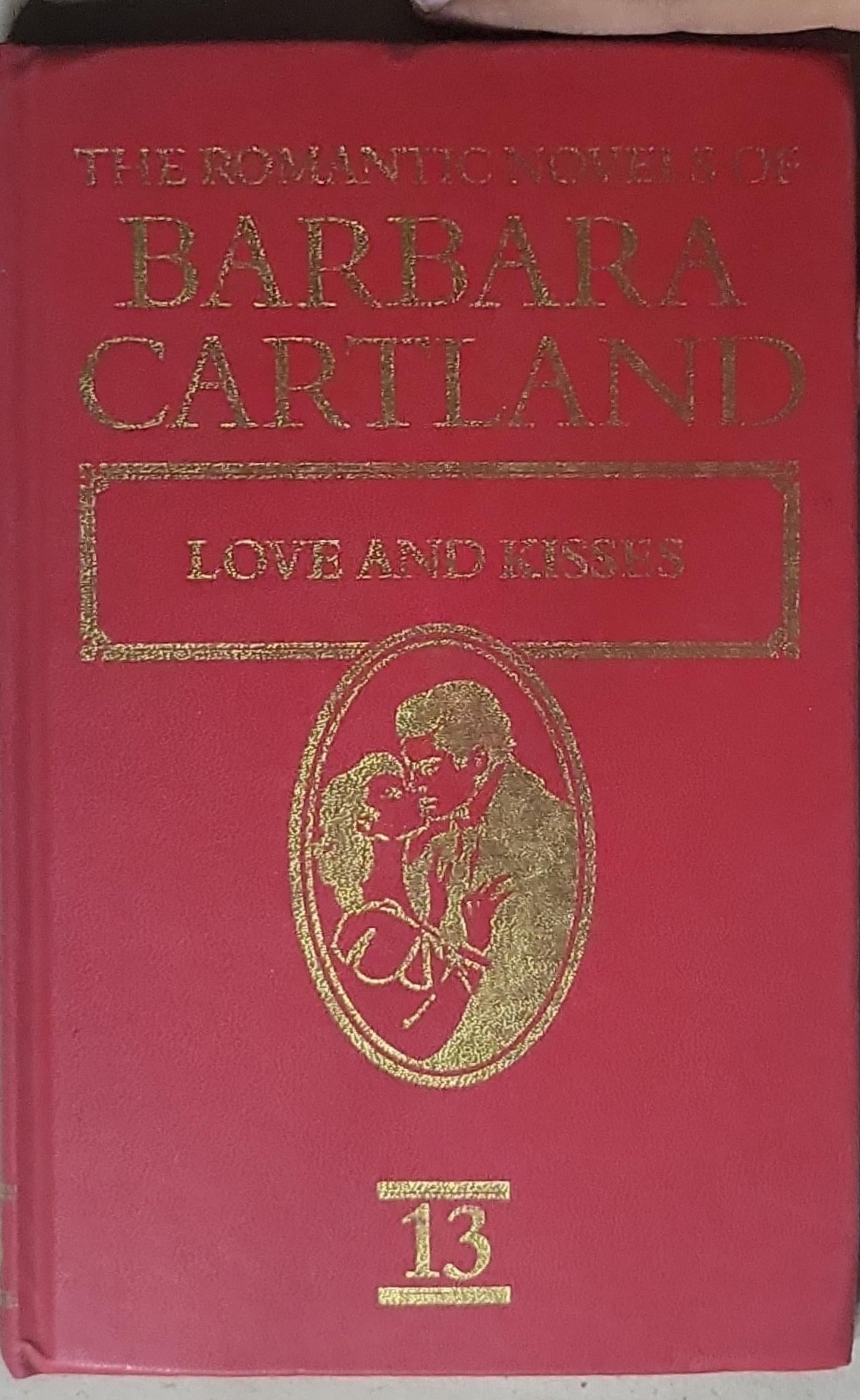 Love and Lies: The Romantic Novels of Barbara Cartland No 13