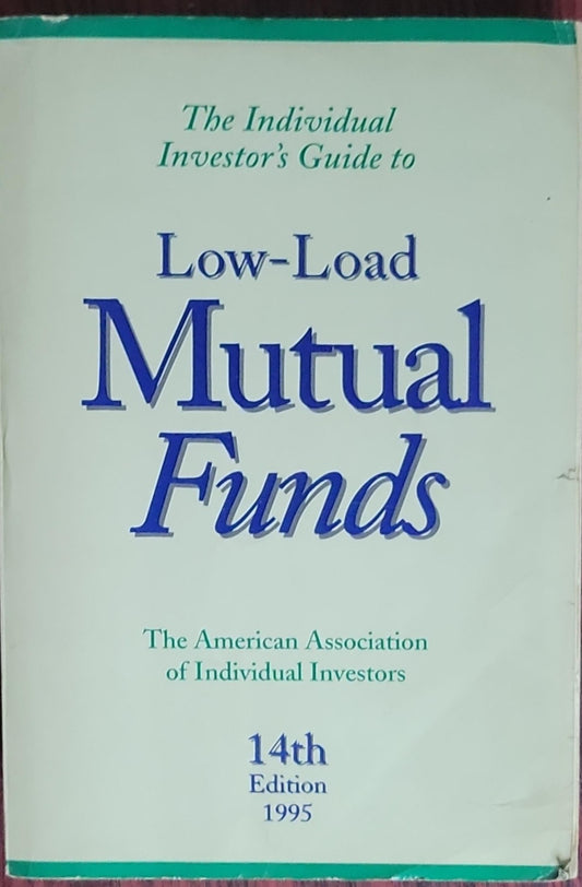 Low-Load Mutual Funds: The American Association of Individual Investors