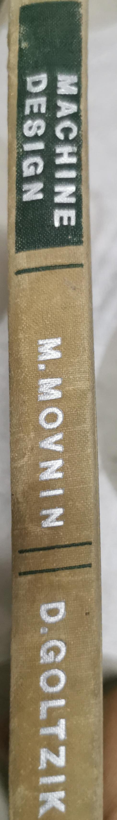 Machine Design By M. Movnin and D. Goltziker