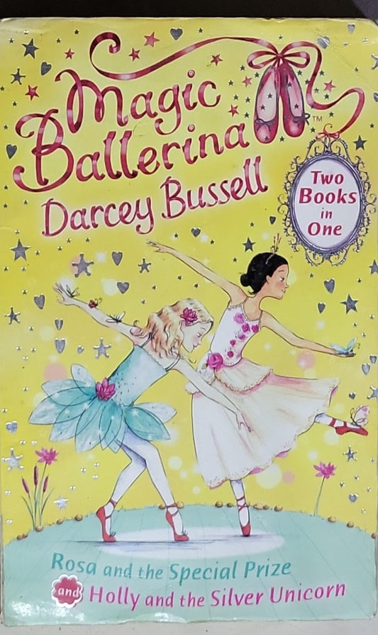 Magic Ballerina: Two Books in One