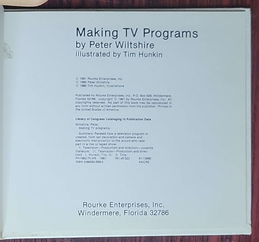 Making TV Programs: by Peter Wiltshire (illustrated by Tim Hunkin)
