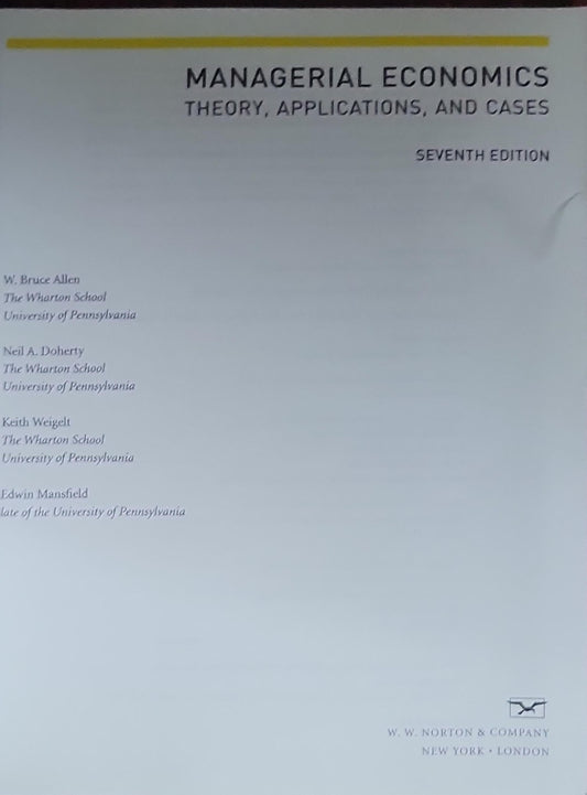 Managerial Economics: Theory, Applications, and Cases
