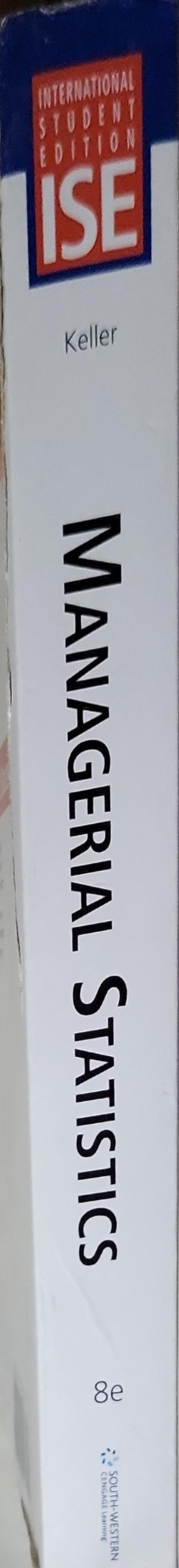 Managerial Statistics: Eighth Edition