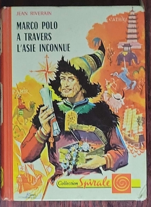 Marco Polo à travers l'Asie inconnue