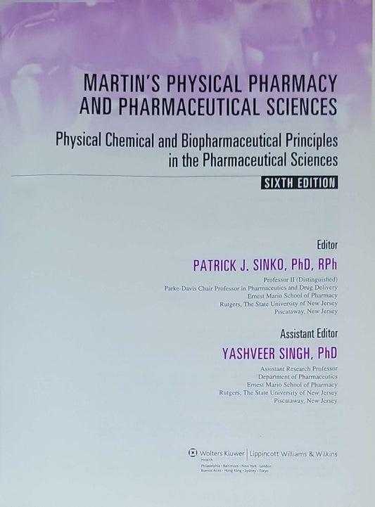 Martin's Physical Pharmacy and Pharmaceutical Sciences: Sixth Edition (International Edition; 50th Anniversary Edition)
