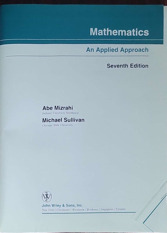 Mathematics: An Applied Approach: Seventh Edition