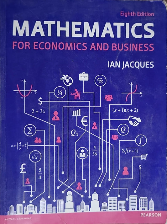 Mathematics for Economics and Business