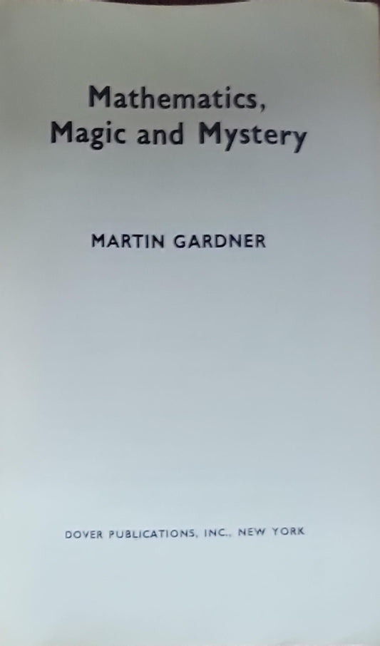 Mathematics, Magic and Mystery