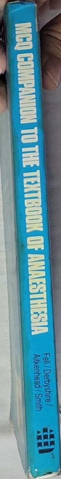 MCQ Companion to the Textbook of Anaesthesia