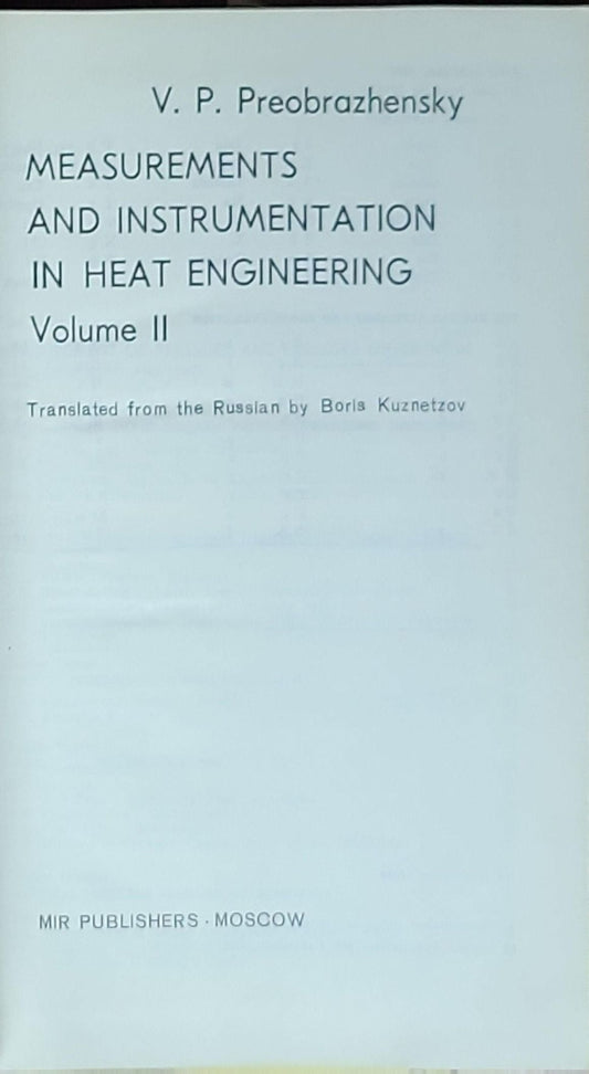 Measurements and Instrumentation in Heat Engineering: Volume II