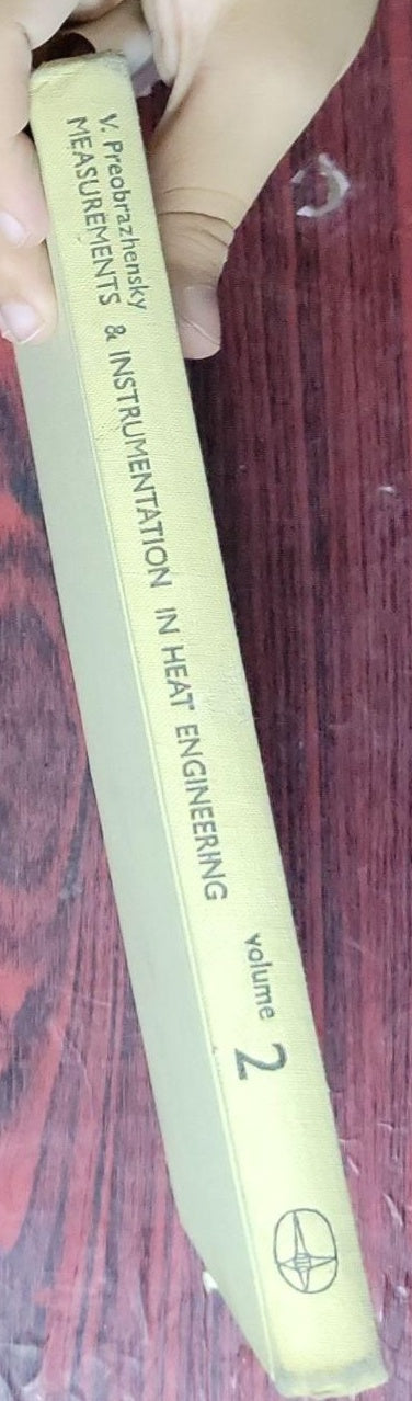 Measurements and Instrumentation in Heat Engineering: Volume II