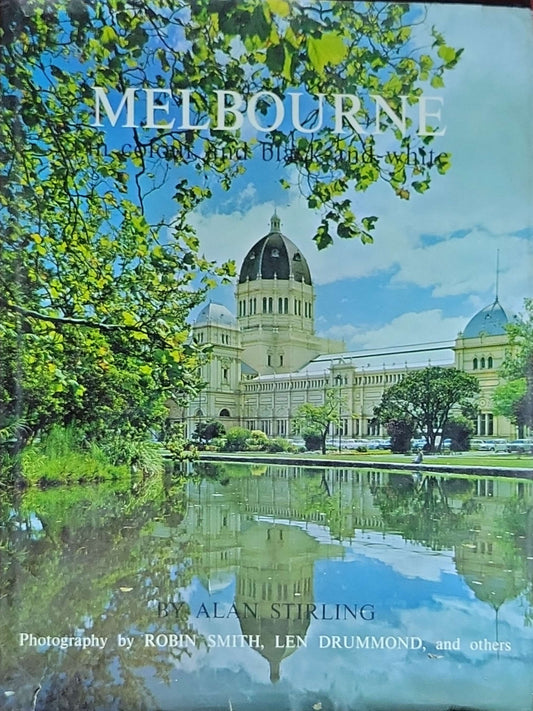Melbourne in Colour and Black-and-White