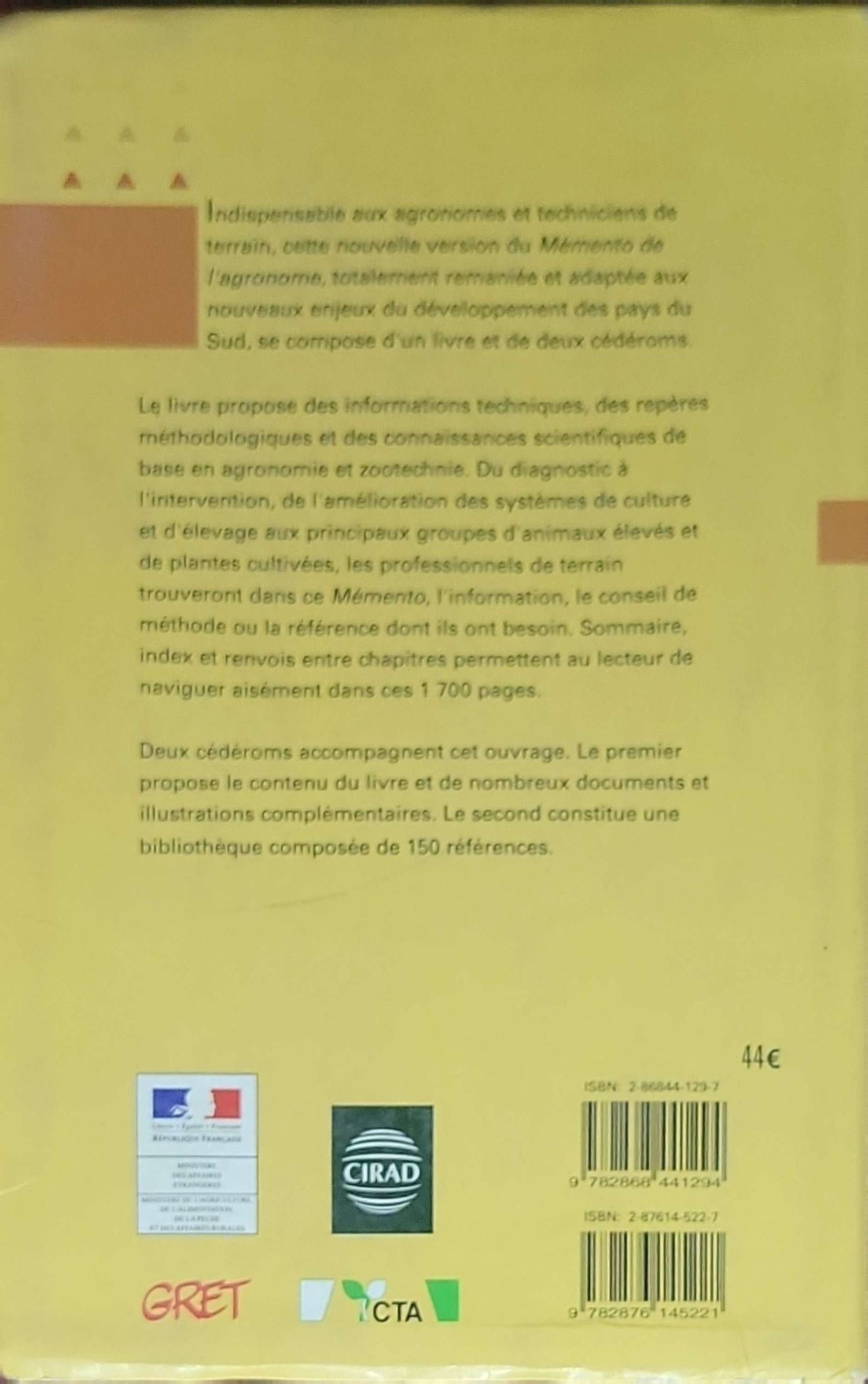 Mémento de l'agronome: (édition 4e, éditions du GRET/CIRAD/Ministère des Affaires étrangères)