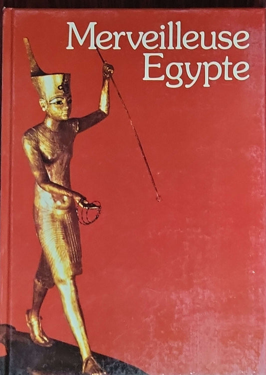 Merveilleuse Egypt e